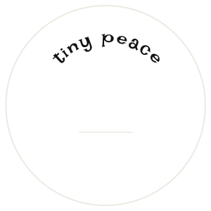 tiny peace